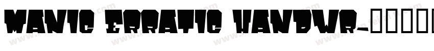 MANIC Erratic Handwr字体转换